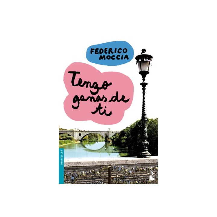 Tengo Ganas De Ti - Federico Moccia.